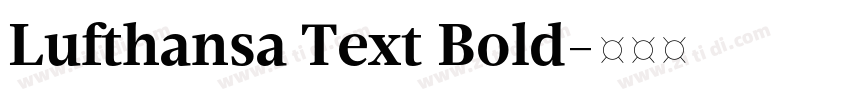 Lufthansa Text Bold字体转换